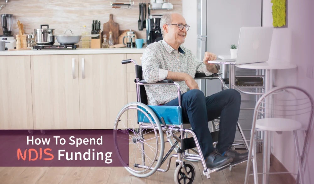 How To Spend NDIS Funding